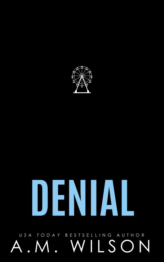 placeholder book cover with a black background and a small white ferris wheel in the middle and the title "Denial" in light blue